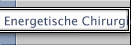 Energetische Chirurgie
