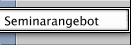 Seminarangebot
